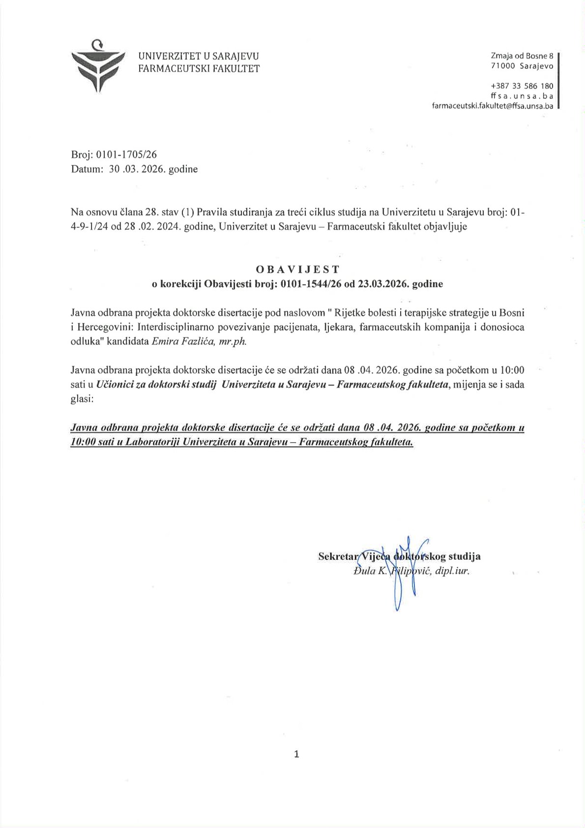 Obavijest o korekciji za kandidata trećeg ciklusa studija Emira Fazlića, mr.ph.