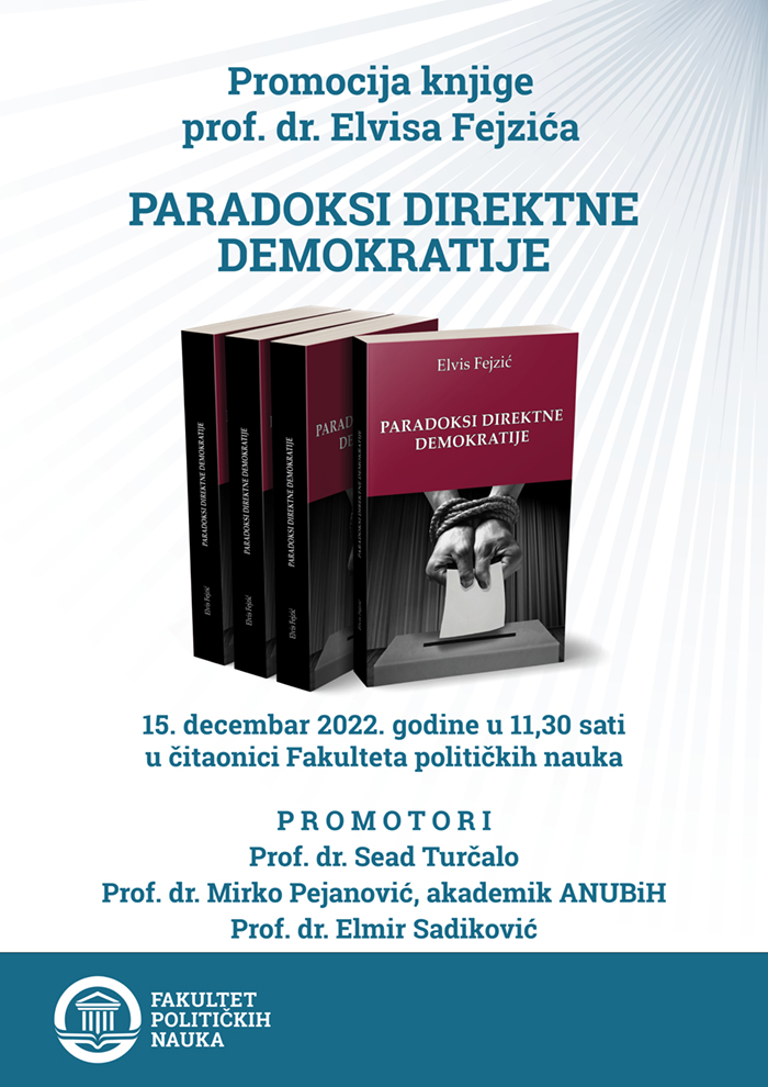 Promocija knjige “Paradoksi direktne demokratije”, prof. dr. Elvisa Fejzića