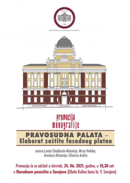 Promocija naučne monografije „Pravosudna palata: Elaborat zaštite fasadnog platna“