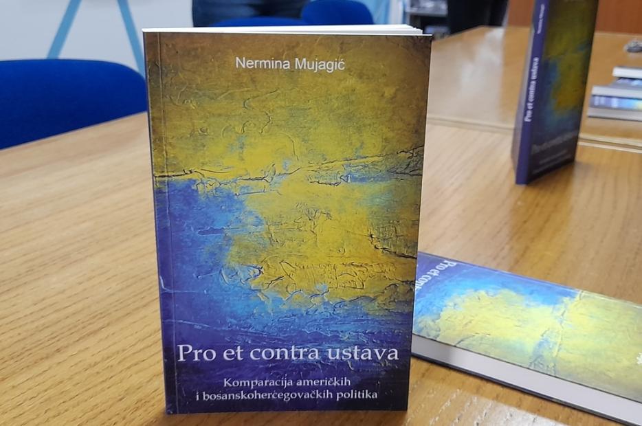 Serijal „FPN ZavnoBook“ | Održana promocija knjige “ "Pro et contra ustava: komparacija američkih i bosanskohercegovačkih politika" prof. dr. Nermine Mujagić