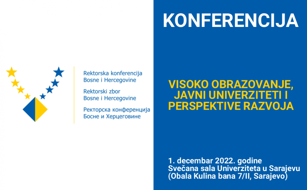 Rektorska konferencija/zbor BiH | Konferencija: "Visoko obrazovanje, javni univerziteti i perspektive razvoja"