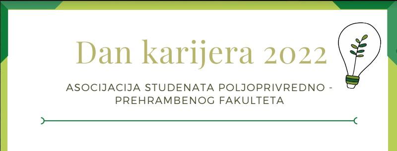 Asocijacija studenata Poljoprivredno-prehrambenog fakulteta Univerziteta u Sarajevu organizuje "Dan karijera"