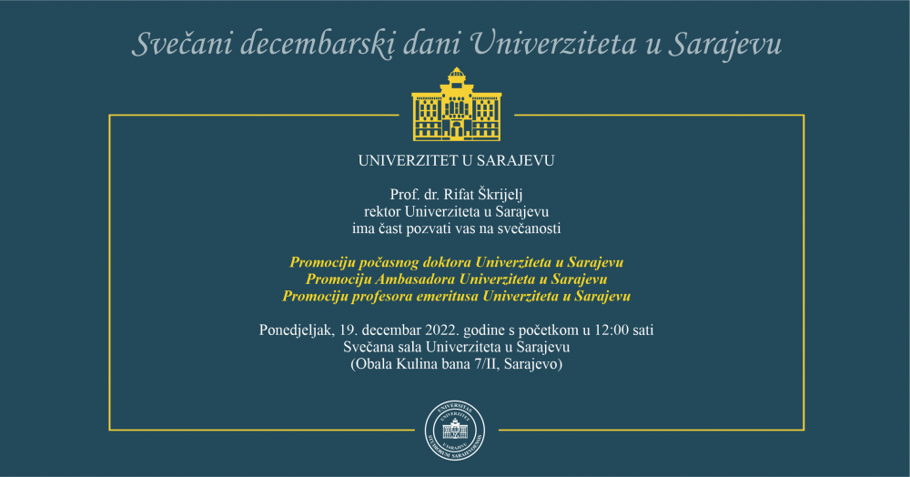 73. goodišnjica UNSA | Promocija počasnog doktora UNSA, promocija Ambasadora Univerziteta i promocija profesora emeritusa UNSA