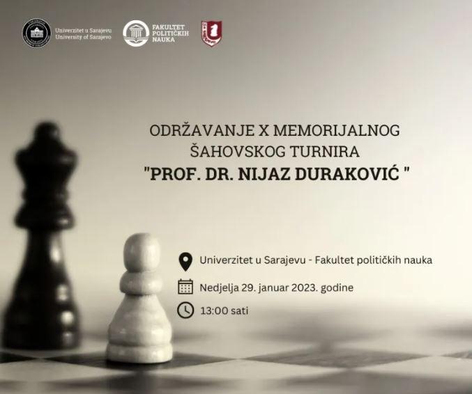 Održavanje X memorijalnog šahovskog turnira „Prof. dr. Nijaz Duraković“ na Fakultetu političkih nauka UNSA