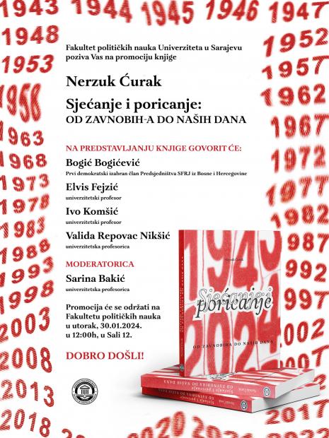 Promocija knjige prof.dr. Nerzuka Ćurka “Sjećanje i poricanje: Od ZAVNOBiH-a do naših dana”