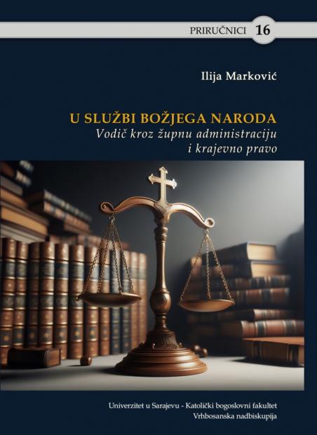 Nova knjiga u izdanju Katoličkog bogoslovnog fakulteta UNSA