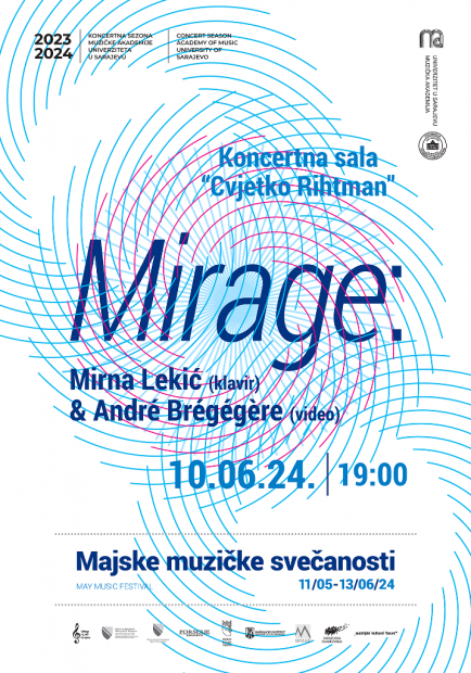 Multimedijalna prezentacija "Mirage": Mirna Lekić i André Brégégère na Muzičkoj akademiji UNSA