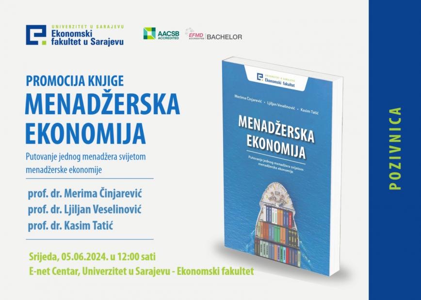 Promocija knjige “Menadžerska ekonomija – Putovanje jednog menadžera svijetom menadžerske ekonomije”