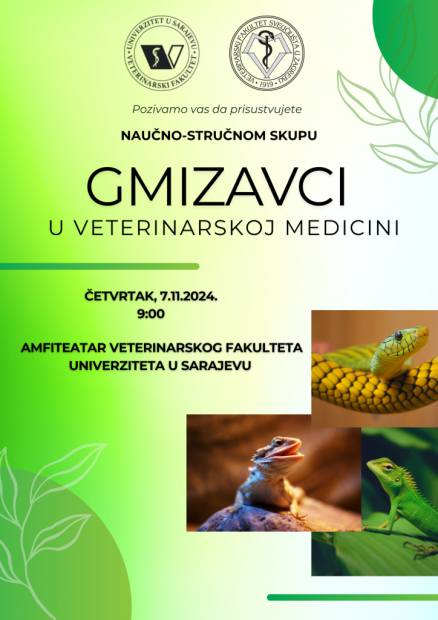 Naučno-stručni skup „Gmizavci u veterinarskoj medicini“ i svečana promocija povodom dodjele nagrade Fondacije „Prof. dr. Ibrahim Arnautović“