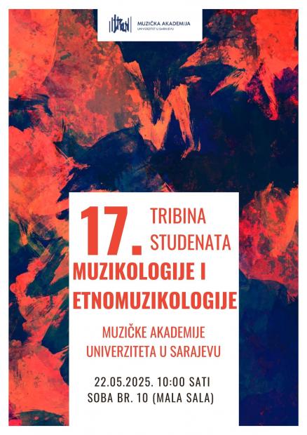 17. tribina studenata muzikologije i etnomuzikologije Muzičke akademije