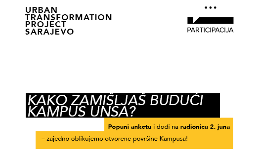 Radionica u Kampusu UNSA: Zajedničko oblikovanje otvorenog prostora u parku Kampusa