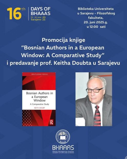 Promocija knjige "Bosnian Authors in a European Window: A Comparative Study" i predavanje prof. Keitha Doubta u Sarajevu
