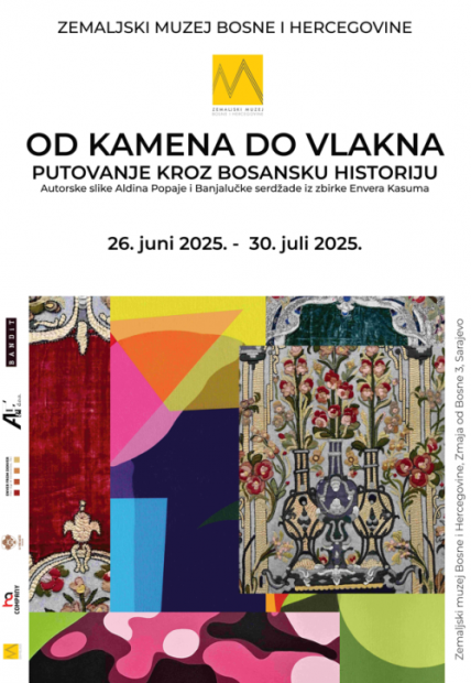 Zemaljski muzej BiH | Izložba "Od kamena do vlakna – putovanje kroz bosansku historiju"