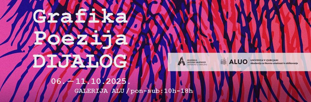 Izložba “Grafičke mape Grafika i poezija: Dijalog”, Galerija ALU