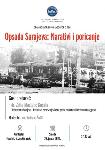 Poziv na tribinu UNSA FIN: Opsada Sarajeva: narativi i poricanje