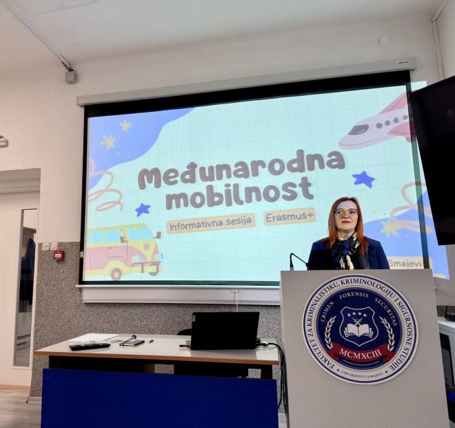 Fakultet za kriminalistiku, kriminologiju i sigurnosne studije UNSA | Održana prezentacija mogućnosti Erasmus+ mobilnosti i međunarodne razmjene