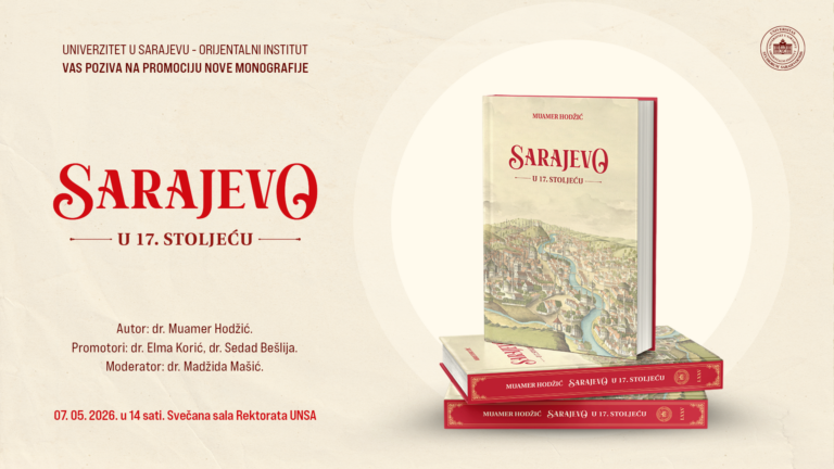 NAJAVA | Promocija monografije "Sarajevo u 17. stoljeću"