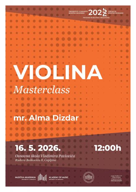 Nastavak realizacije masterclassa i stručnog predavanja za učenike i nastavnike violine voditeljice mr. Alme Dizdar.