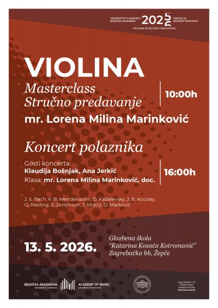 Masterclass i stručno predavanje za učenike i nastavnike violine u Žepču i Novom Travniku, voditeljica mr. Lorena Milina Marinković
