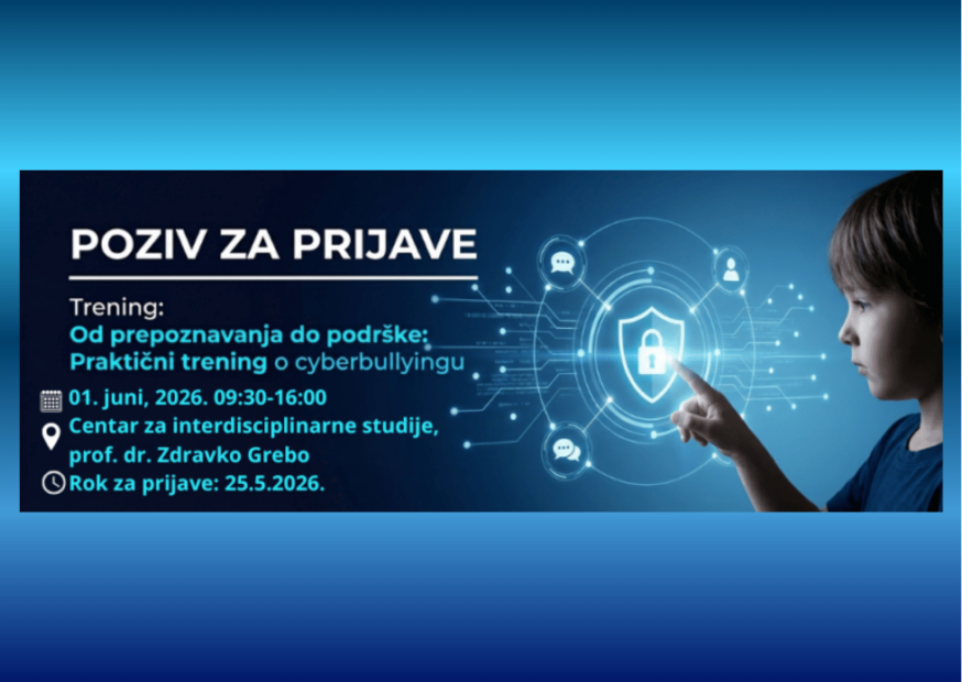 POZIV ZA PRIJAVE Od prepoznavanja do podrške: Praktični trening o cyberbullyingu