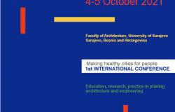 Međunarodna konferencija HURBE2021 „Stvaranje zdravih gradova za ljude. Obrazovanje, istraživanje i praksa u planiranju, arhitekturi i inženjeringu"