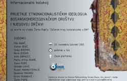 Internacionalni kolokvij "Prijetnje etnonacionalističkih ideologija bosanskohercegovačkom društvu i njegovoj državi"