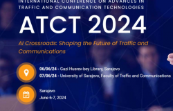 NAJAVA | Konferencija ATCT “AI Crossroads: Shaping the Future of Traffic and Communications” u organizaciji Fakulteta za saobraćaj i komunikacije UNSA