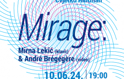 Multimedijalna prezentacija "Mirage": Mirna Lekić i André Brégégère na Muzičkoj akademiji UNSA