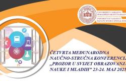 POZIV | Četvrta međunarodna naučno-stručna konferencija "Prozor u svijet obrazovanja, nauke i mladih"