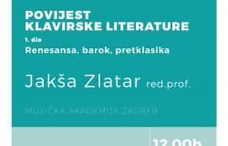 Promocija knjige "Povijest klavirske literature - 1. dio: Renesansa, barok, pretklasika" prof. Jakše Zlatara