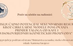 Poziv za učešće na radionici: Otključajmo potencijal sekundarnih resursa kroz cirkularne modele poslovanja - primjer taloga od kafe i visokovrijednih kozmetičkih proizvoda