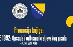 Obilježavanje Dana nezavisnosti Bosne i Hercegovine | Promocija knjige „Jajce 1992: opsada i odbrana kraljevskog grada“ autora dr. Amira Klike