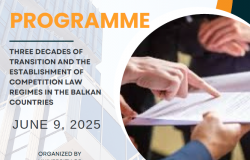 POZIV | Symposium “Three Decades of Transition and the Establishment of Competition Law Regimes in the Balkan Countries”