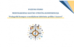Međunarodna naučno-stručna konferencija “Pedagoški kompas u medijskom labirintu: prilike i izazovi”