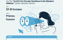 Call for participation for the "EcoFix for Circular Solutions in the Western Balkans" green summer school