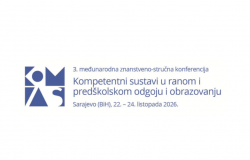 3. međunarodna znanstveno-stručna konferencija "Kompetentni sustavi u ranom i predškolskom odgoju i obrazovanju"