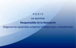POZIV | Seminar "Responsible AI in Research" | Odgovorna upotreba umjetne inteligencije u istraživanju