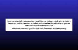 Javni poziv za studente/studentice s invaliditetom, studente/studentice-volontere i nastavno osoblje-volontere za sudjelovanje u realizaciji projekta/programa za unapređenje studentskog standarda