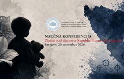 NAJAVA NAUČNE KONFERENCIJE "Zločini nad djecom u Republici Bosni i Hercegovini 1992–1995. godine" I POZIV ZA UČEŠĆE