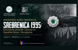 U petak otvaranje međunarodne naučne konferencije “Srebrenica 1995: Kulminacija genocida i agresije na Republiku Bosnu i Hercegovinu”