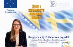 POZIV STUDENTIMA NA DIJALOG S AMBASADORICOM ŠVEDSKE U BOSNI I HERCEGOVINI „Žene i sigurnost? Prirodno, skroz!“