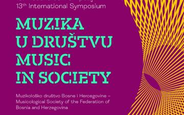 13. Međunarodni simpozij “Muzika u društvu” | Poziv za radove