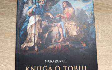 Iz tiska izašla knjiga “Knjiga o Tobiji: prijevod i komentar” autora prof. dr. sc. Mate Zovkića