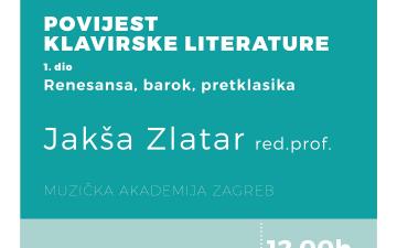 Promocija knjige "Povijest klavirske literature - 1. dio: Renesansa, barok, pretklasika" prof. Jakše Zlatara