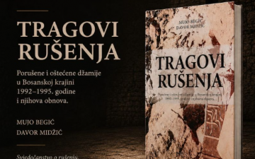 Novo izdanje Instituta: “Tragovi rušenja: porušene i oštećene džamije u Bosanskoj krajini 1992–1995. godine i njihova obnova“