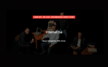 Dokumentarni film Univerziteta u Sarajevu „Internet.ba“ u programu 32. Sarajevo Film Festivala