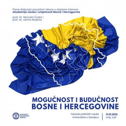 Poziv na panel diskusiju “Mogućnost i budućnost Bosne i Hercegovine”