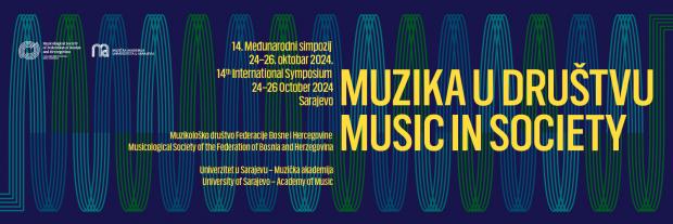14. Međunarodni simpozij "Muzika u društvu"