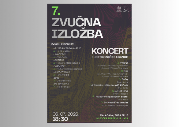 Sedma zvučna izložba na Muzičkoj akademiji UNSA