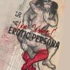 Samostalna izložba likovnih radova "Erotic Persona" autorice Lee Jerlagić